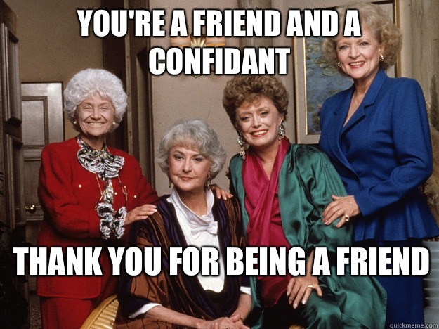 10 Dating And Relationship Lessons From The Golden Girls