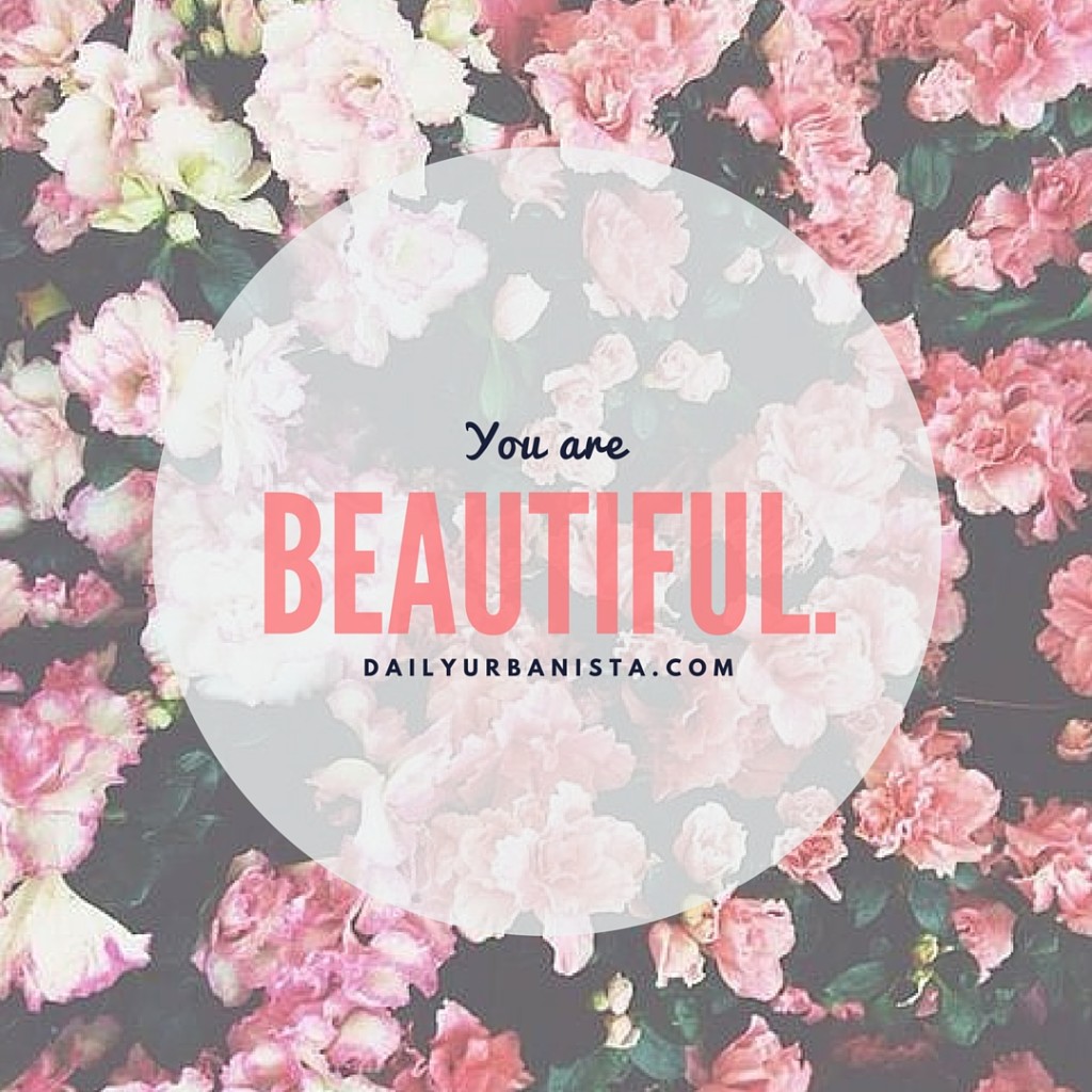You are beautiful quote