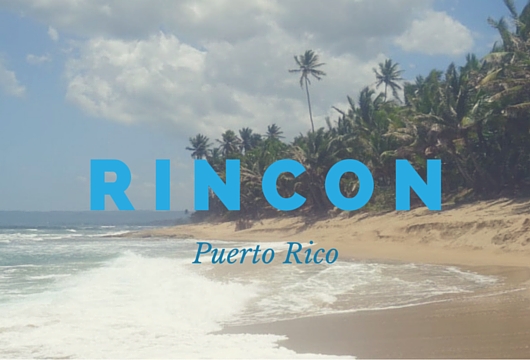 Visiting Rincon Puerto Rico